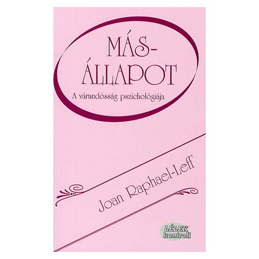 Másállapot - A várandósság pszichológiája