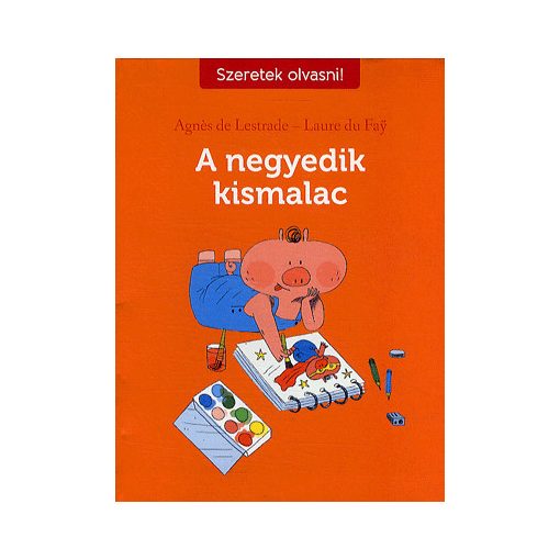 A negyedik kismalac