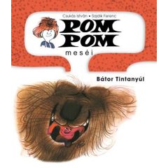 Pom Pom meséi 4. - Bátor Tintanyúl - Pom pom meséi