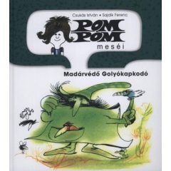 Madárvédő golyókapkodó - Pom Pom meséi