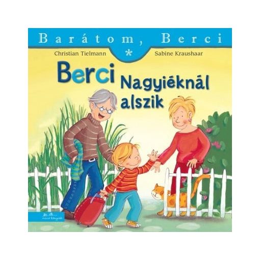 Berci Nagyiéknál alszik