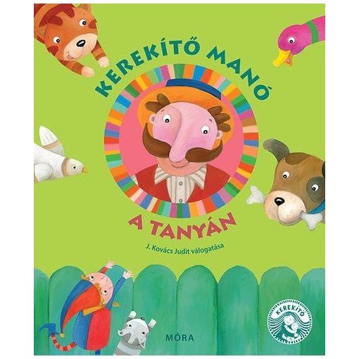 Kerekító manó - A tanyán