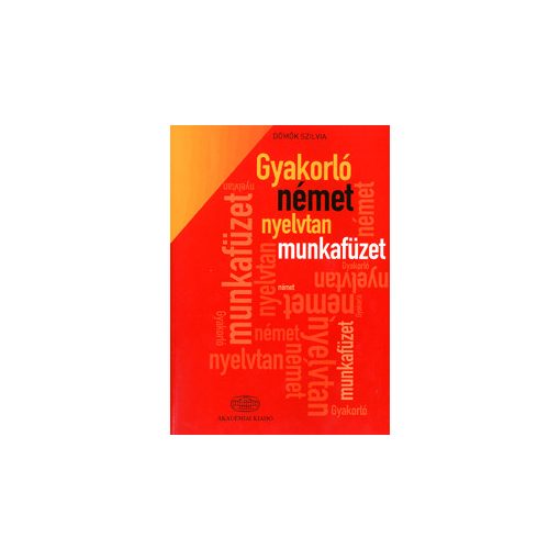 Gyakorló német nyelvtan munkafüzet