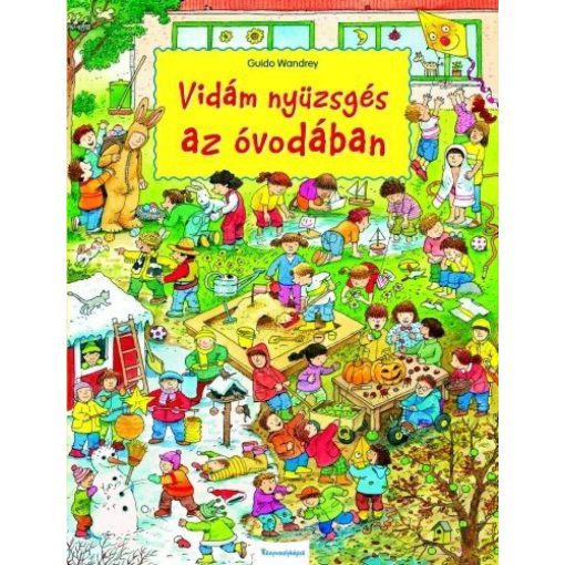 Vidám nyüzsgés az óvodában
