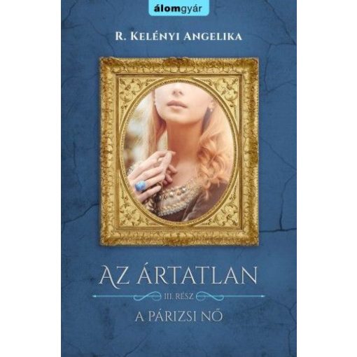 Az ártatlan 3. - A párizsi nő
