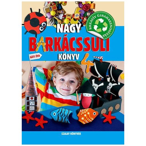 Nagy barkácssuli könyv 4.