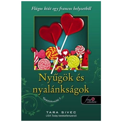 Nyűgök és nyalánkságok - Csokoládéimádók 3.