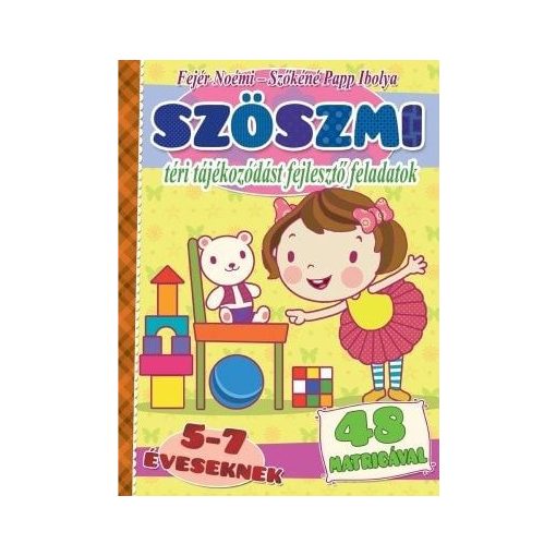 Szöszmi - téri tájékozódást fejlesztő feladatok
