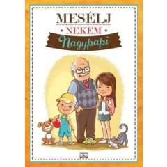 Mesélj nekem, Nagypapi!