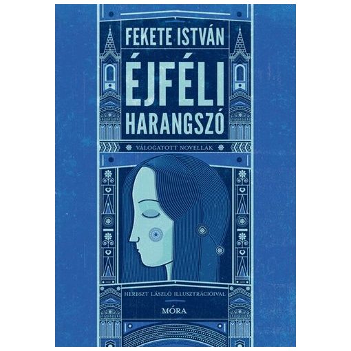 Éjféli harangszó - Válogatott novellák