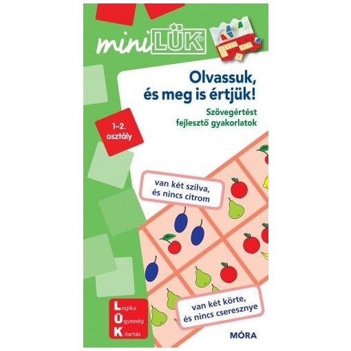 Olvassuk, és meg is értjük! - MiniLÜK - Szövegértést fejlesztő gyakorlatok