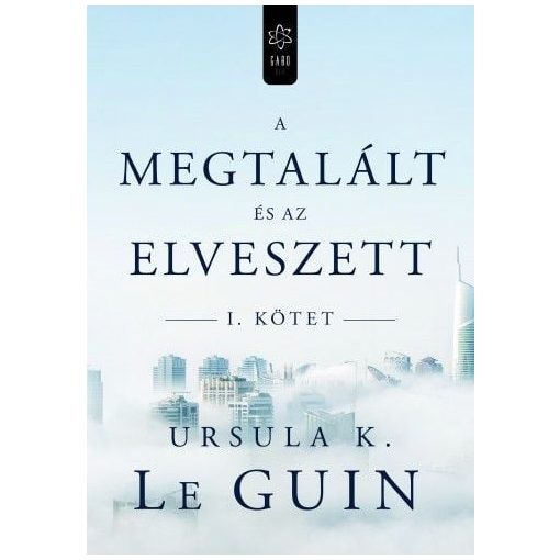 A megtalált és az elveszett I.