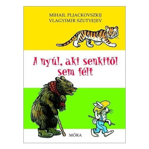 A nyúl, aki senkitől sem félt
