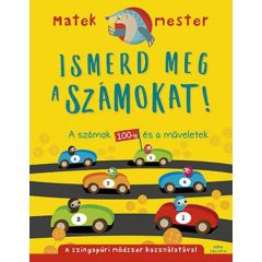 Ismerd meg a számokat! - A számok 100-ig és a műveletek
