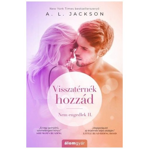 Visszatérnék hozzád - Nem engedlek 2.