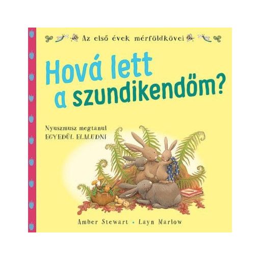 Hová lett a szundikendőm?