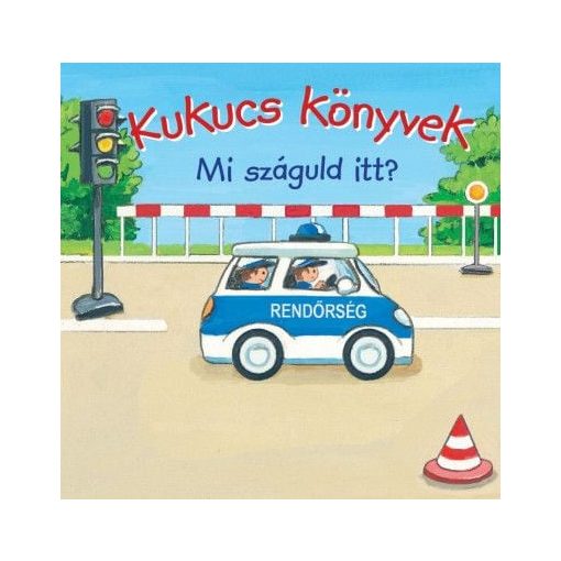 Kukucs könyvek - Mi száguld itt?