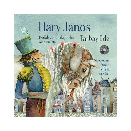 Háry János + CD - Második kiadás