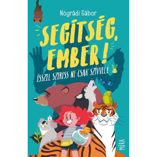 Segítség, ember! - Ne csak szívvel, ésszel szeress!