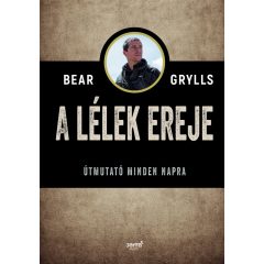 A lélek ereje - Útmutató minden napra