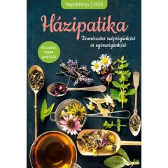   Házipatika - Receptek, tippek, praktikák  – Természetes szépségünkért és egészségünkért