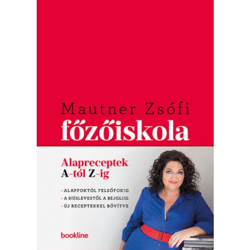 Főzőiskola - Alapreceptek A-tól Z-ig