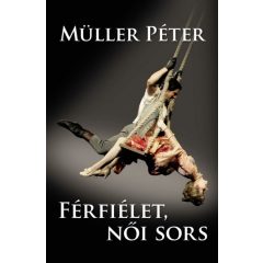 Férfiélet, női sors