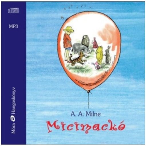 Micimackó - Hangoskönyv MP3