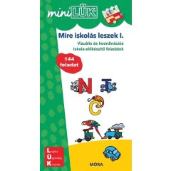   MiniLÜK - Mire iskolás leszek I. - Vízuális és koordinációs iskola-előkészítő feladatok