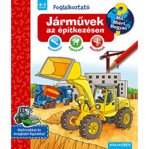 Járművek az építkezésen - Mit? Miért? Hogyan? Foglalkoztató