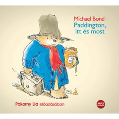 Paddington itt és most - Pokorny Lia előadásában