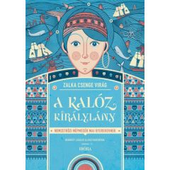   A kalóz királylány - Nemzetközi népmesék mai gyerekeknek