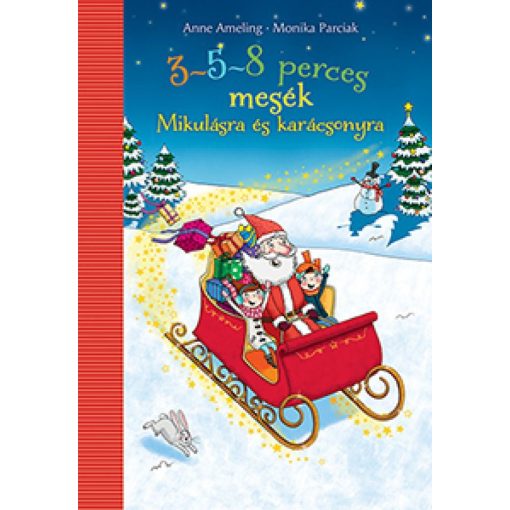 3-5-8 perces mesék - Mikulásra és karácsonyra