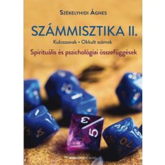   Számmisztika II. - Kulcsszavak, Okkult számok? - Spirituális és pszichológiai összefüggések