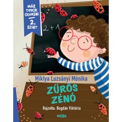 Zűrös Zénó - Már tudok olvasni - 2. szint