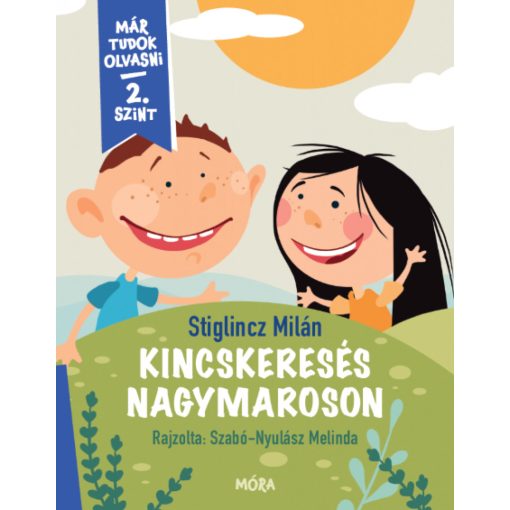 Kincskeresés Nagymaroson - Már tudok olvasni - 2. szint