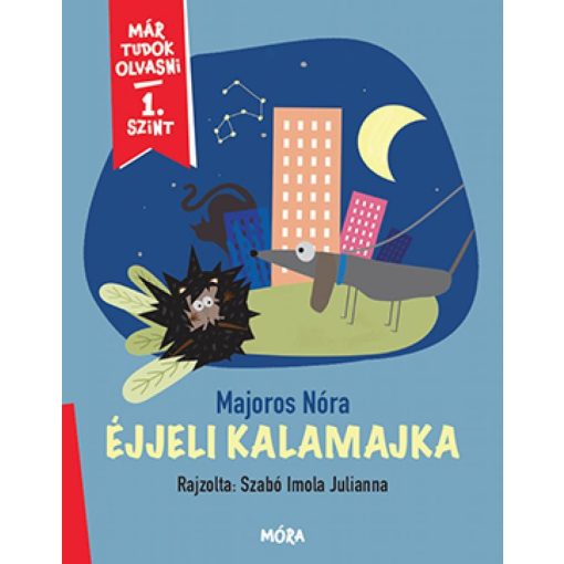 Éjjeli kalamajka - Már tudok olvasni - 1. szint