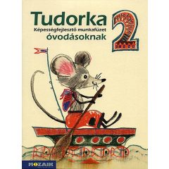   MS-1002 TUDORKA 2. kötet - Óvodai foglalkoztató és képességfejlesztő munkafüzet