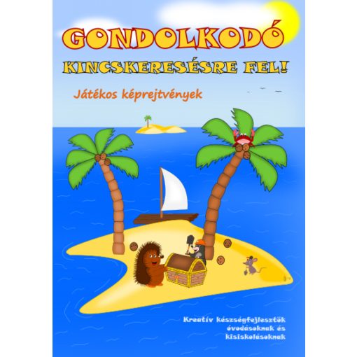 Gondolkodó - Kincskeresésre fel! - Játékos képrejtvények
