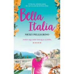 Bella Italia - Ínyenc kaland titkokkal fűszerezve