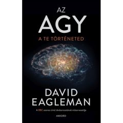 Az agy - A te történeted