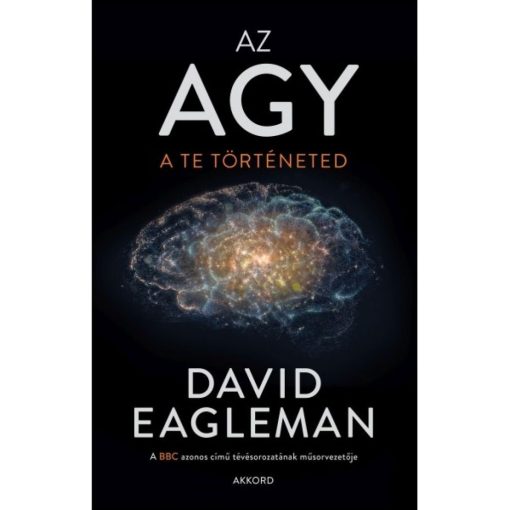 Az agy - A te történeted