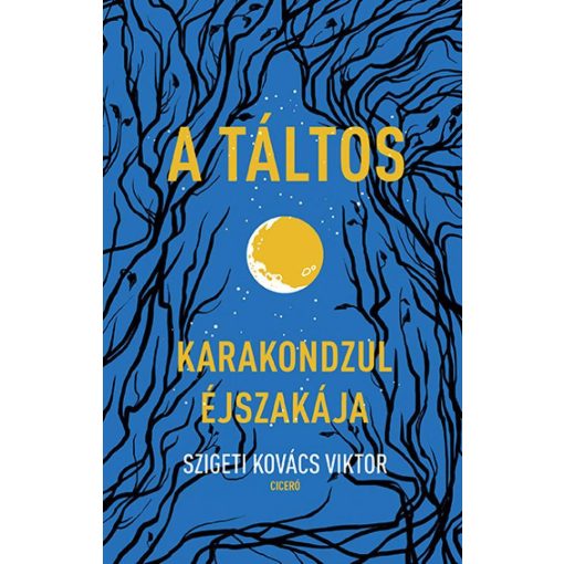 A táltos - Karakondzul éjszakája