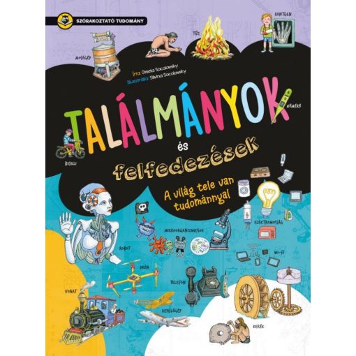 Szórakoztató tudomány - Találmányok és felfedezések - Találmányok és felfedezések