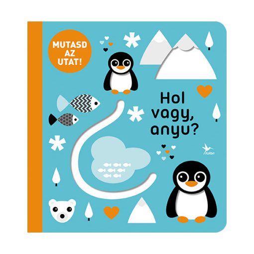 Mutasd az utat! - Hol vagy, anyu?