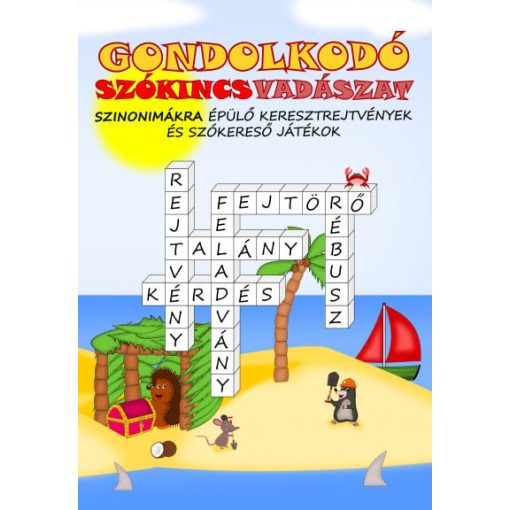 Gondolkodó - Szókincsvadászat  - Szinonimákra épülő keresztrejtvények és szókereső játékok