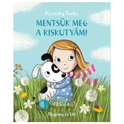 Mentsük meg a kiskutyám!