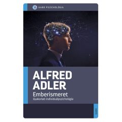 Emberismeret - Gyakorlati individuálpszichológia