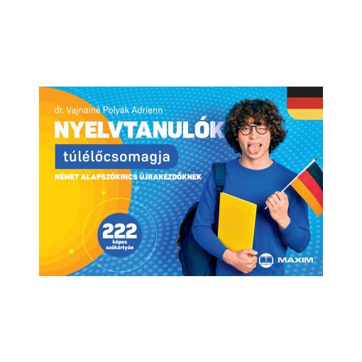 Nyelvtanulók túlélőcsomagja - Német alapszókincs újrakezdőknek - 222 képes szókártyán
