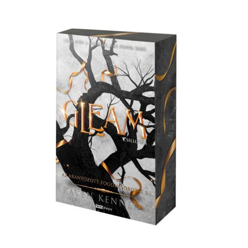Gleam - Csillogás - Éldekorált kiadás - Tépd szét a gyeplőt, ami fogva tart